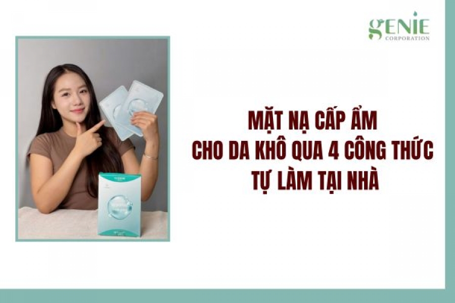 Mặt nạ cấp ẩm cho da khô 4 công thức tự làm tại nhà